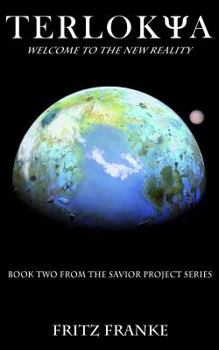 Paperback Terlokya: Book Two of the Savior Project Series Book