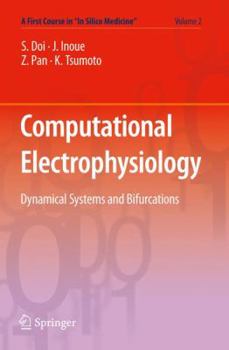 Paperback Computational Electrophysiology: Dynamical Systems and Bifurcations Book