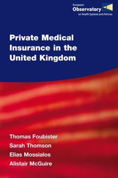 Paperback Private Medical Insurance in the United Kingdom Book