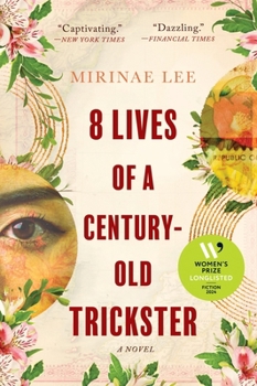 Paperback 8 Lives of a Century-Old Trickster Book