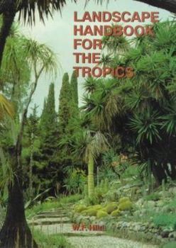 Paperback Landscape Handbook for the Tropic Book