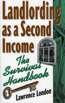 Paperback Landlording as a Second Income: The Survival Handbook Book