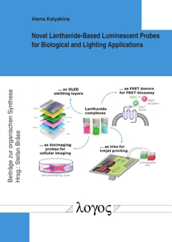 Paperback Novel Lanthanide-Based Luminescent Probes for Biological and Lighting Applications Book