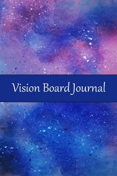 Paperback Vision Board Journal: Goal Setting Notebook Book