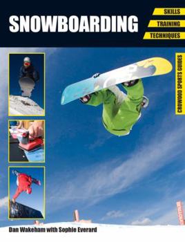 Paperback Snowboarding: Skills, Training, Techniques Book