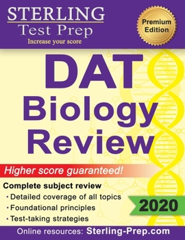 Paperback Sterling Test Prep DAT Biology Review: Complete Subject Review Book