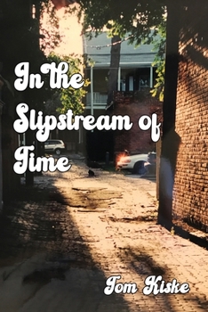 Paperback In the Slipstream of Time Book