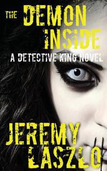 Paperback The Demon Inside: A Detective King Novel Book