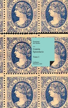 Hardcover Centón Epistolario: Tomo I [Spanish] Book
