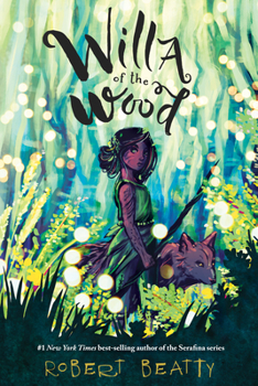 Willa of the Wood - Book #1 of the Willa