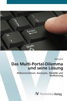 Paperback Das Multi-Portal-Dilemma und seine Lösung [German] Book