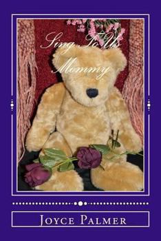 Paperback Sing To Us Mommy Book