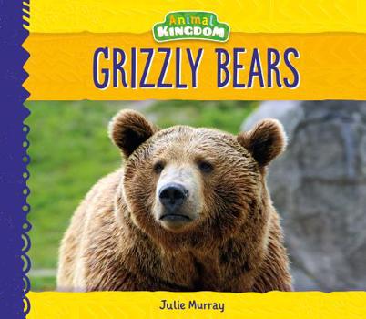 Library Binding Grizzly Bears Book