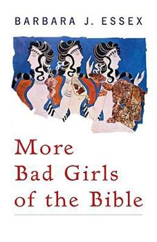 Paperback More Bad Girls of the Bible Book