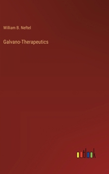 Hardcover Galvano-Therapeutics Book