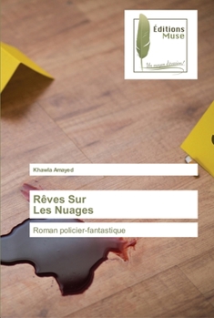 Paperback Rêves Sur Les Nuages [French] Book