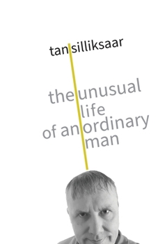 Paperback The Unusual Life of an Ordinary Man Book