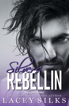 Paperback Silvers Rebellin: Bodyguard-Romanze [German] Book