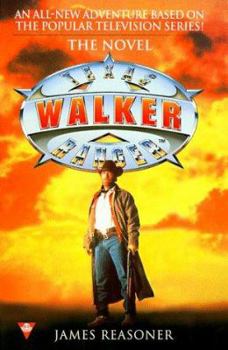 Mass Market Paperback Walker Texas Ranger: The Novel Book