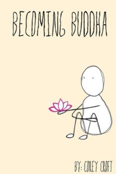 Paperback Becoming Buddha Book