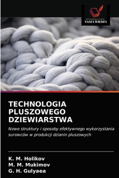 Paperback Technologia Pluszowego Dziewiarstwa [Polish] Book