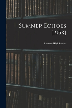 Paperback Sumner Echoes [1953] Book