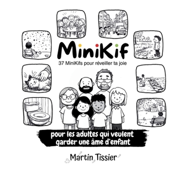 Minikif: 37 minikifs pour réceiller ta joie