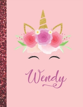 Wendy: Wendy Marble Size Unicorn SketchBook Personalized White Paper for Girls and Kids to Drawing and Sketching Doodle Taking Note Size 8.5 x 11
