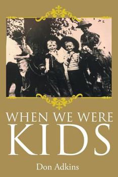 Paperback When We Were Kids Book