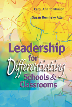 Paperback Leadership for Differentiating Schools and Classrooms Book
