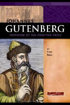 Hardcover Johannes Gutenberg: Inventor of the Printing Press Book