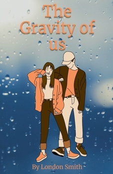 Paperback The Gravity of us Book