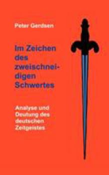 Paperback Im Zeichen des zweischneidigen Schwertes [German] Book
