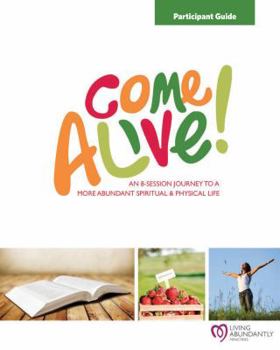 Spiral-bound Come Alive! Participant Guide Book