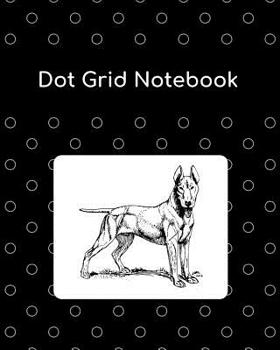 Paperback Dot Grid Notebook: Bull Terrier; 100 sheets/200 pages; 8 x 10 Book