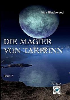 Paperback Die Magier von Tarronn: Band 2 [German] Book