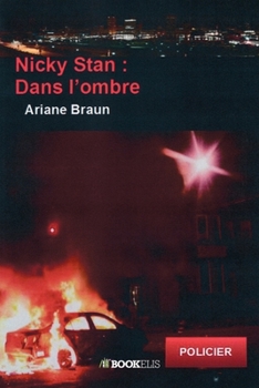 Paperback Nicky Stan: dans l'ombre [French] Book