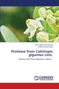 Paperback Protease from Calotropis gigantea Linn. Book