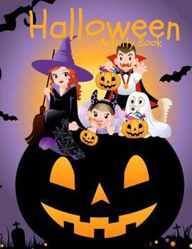 Paperback Halloween Activity Book: Over 60 Activity Pages and Coloring Pages: Halloween Activities: Mazes Word Search Matching Tracing and More! Book