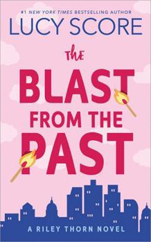 Paperback The Blast from the Past: A Riley Thorn Novel Book