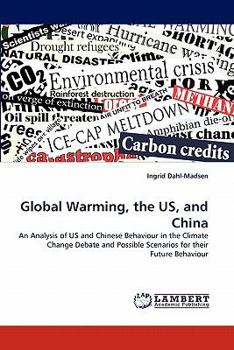 Paperback Global Warming, the US, and China Book