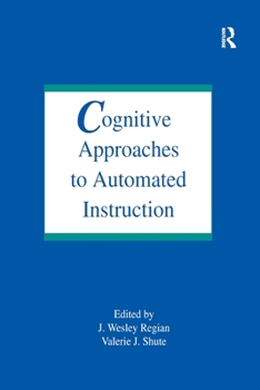 Paperback Cognitive Approaches To Automated Instruction Book