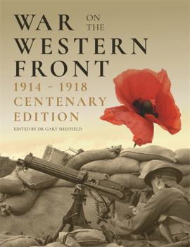 Hardcover War on the Western Front: In the Trenches of World War I Book