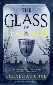 Paperback The Glass of Lead and Gold Book