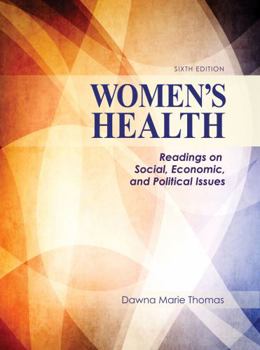 Paperback Women's Health: Readings on Social, Economic, and Political Issues Book