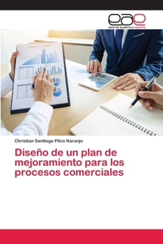 Paperback Diseño de un plan de mejoramiento para los procesos comerciales [Spanish] Book