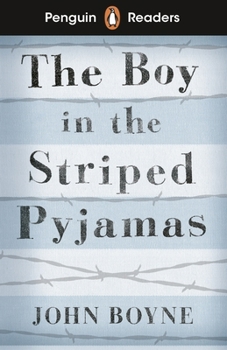 Paperback Penguin Readers Level 4: The Boy in Striped Pyjamas (ELT Graded Reader) Book