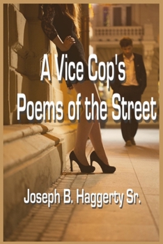 Paperback A Vice Cop's Poems of the Street Book