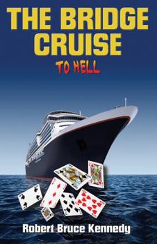 Hardcover THE BRIDGE CRUISE to Hell Book