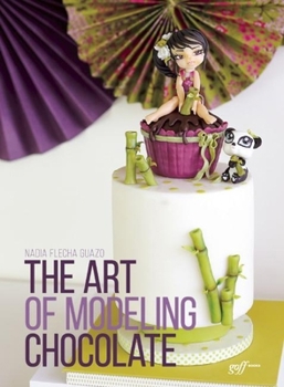 Paperback The Art of Modeling Chocolate Book